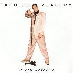 Freddie Mercury 'In My Defence'