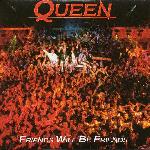 Queen 'Friends Will Be Friends'